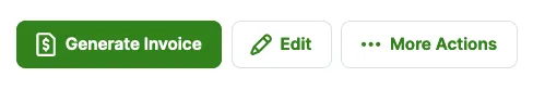 generate invoice button, edit button, and more actions button