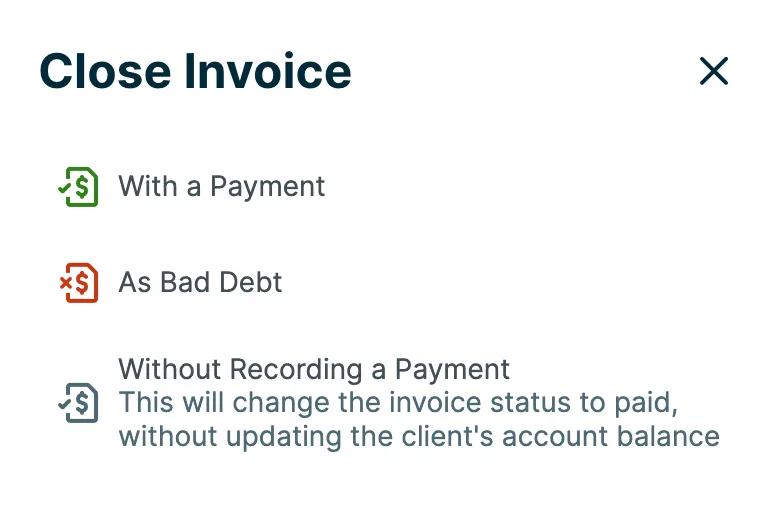 A screenshot showing the pop-up with the close invoice options.
