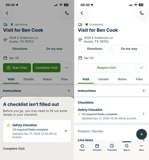 Two screenshots showing the incomplete checklist notification before and after a visit is marked as completed.