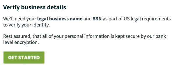 a description of the business details we need to verify with a button to get started