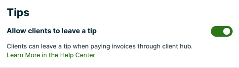 Tips toggle to turn on or off the ability for clients to leave a tip