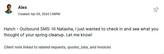 Outbound SMS from Hatch recorded as a note in Jobber