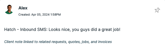 Inbound SMS from the client saved as an internal note in Jobber