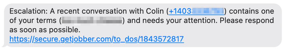 A screenshot showing an escalation text message notification.