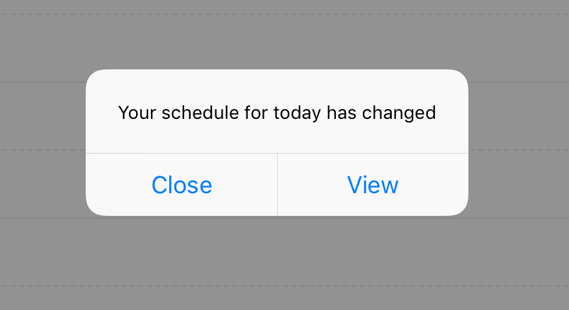 push notification letting you know your schedule for the day has changed