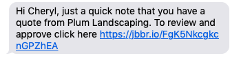 Text message to a client reminding then about a quote they were sent previously