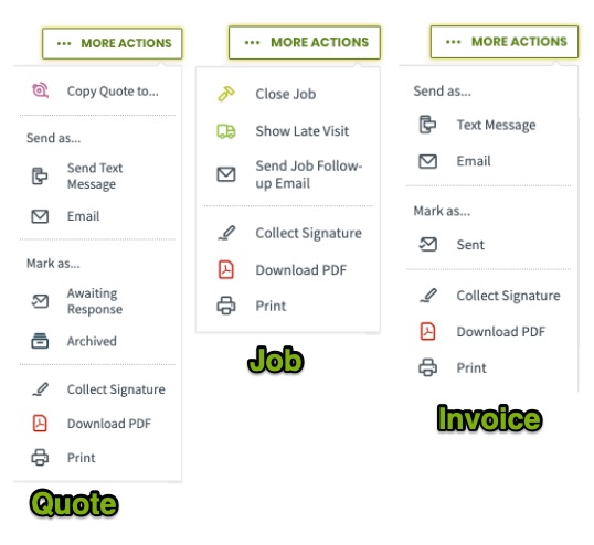 More actions menus from a quote, job, and invoice