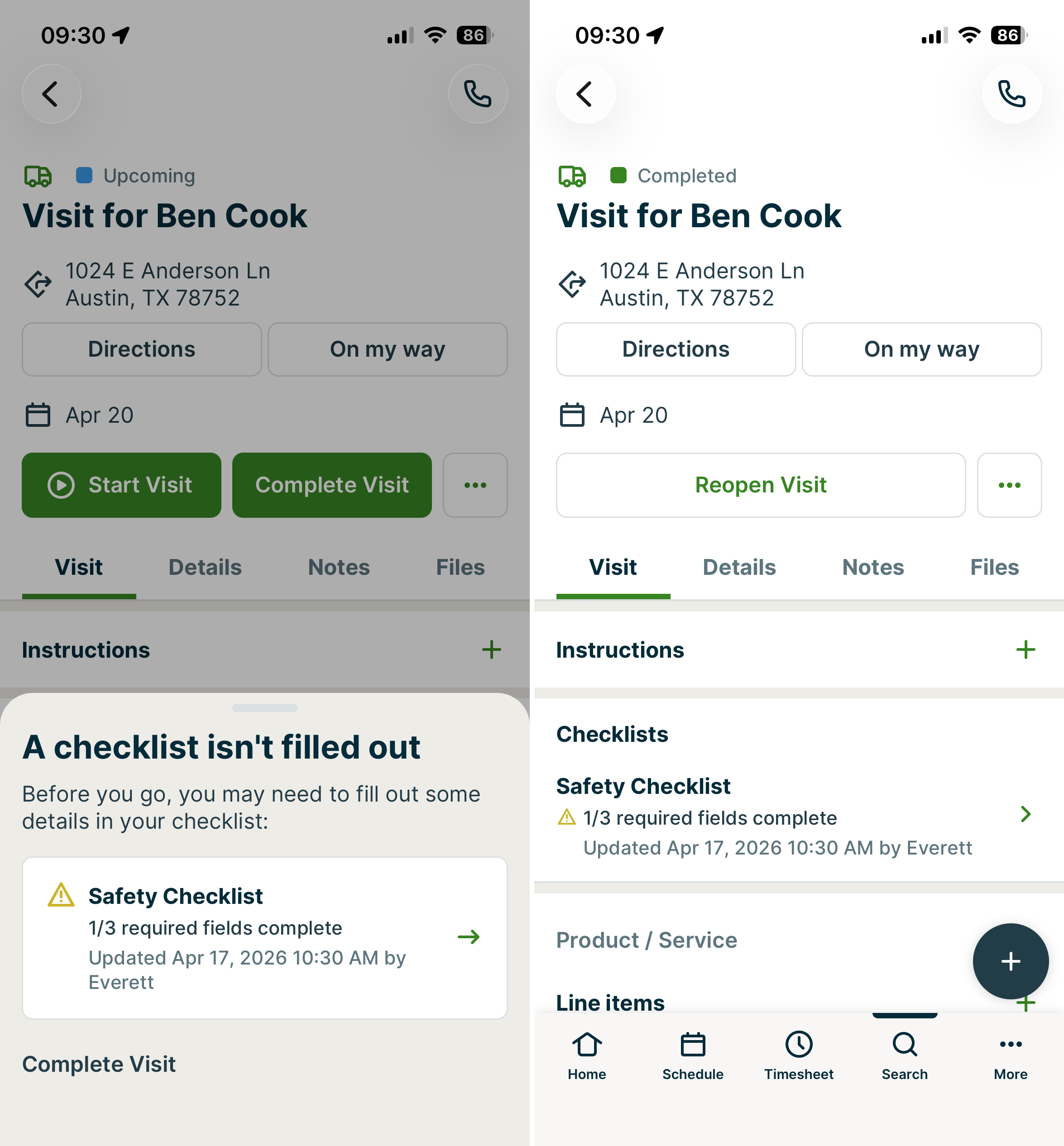 Two screenshots showing the incomplete checklist notification before and after a visit is marked as completed.