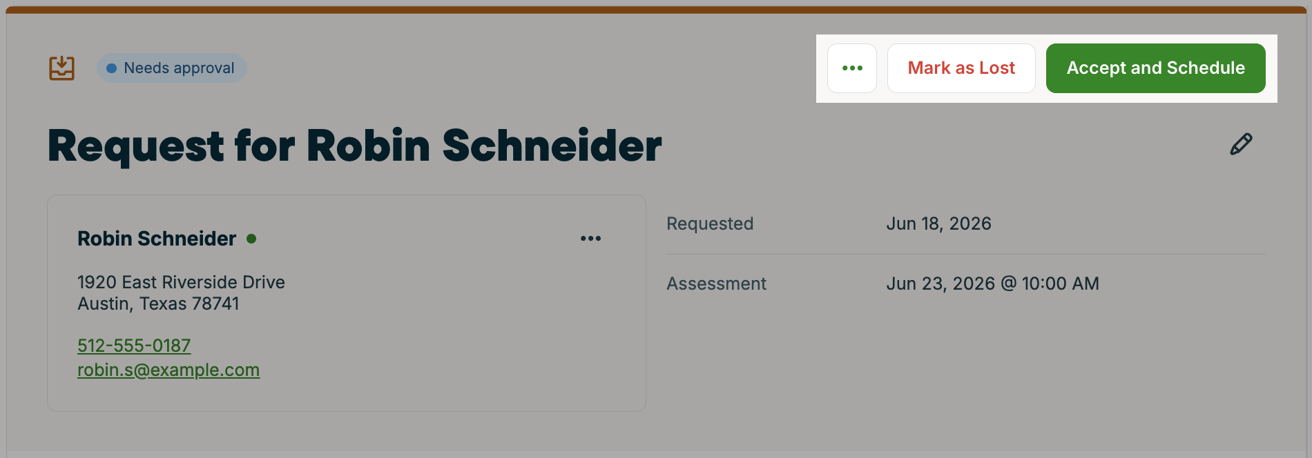 A screenshot showing an assessment open for approval with the Mark as Lost and Accept and Schedule buttons highlighted.