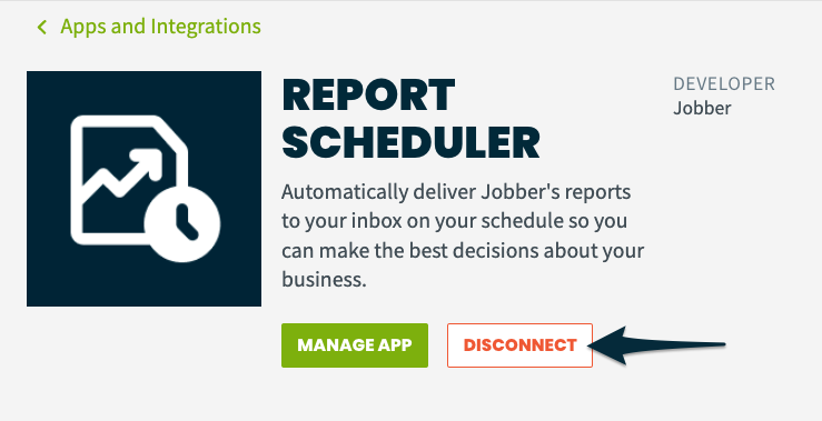 report scheduler details in app marketplace with an arrow pointing to the disconnect button.